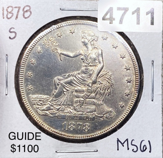 1878-S Silver Trade Dollar UNCIRCULATED