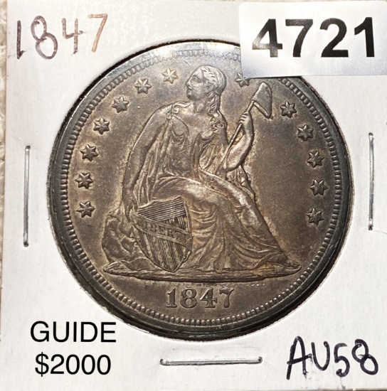 1847 Seated Liberty Dollar CHOICE AU