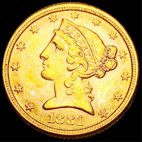 1881 $5 Gold Half Eagle UNCIRCULATED