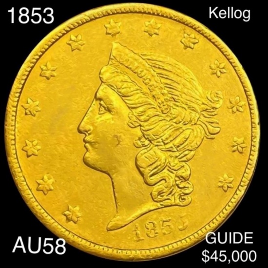 1853 Kellog $20 Gold Double Eagle CHOICE AU