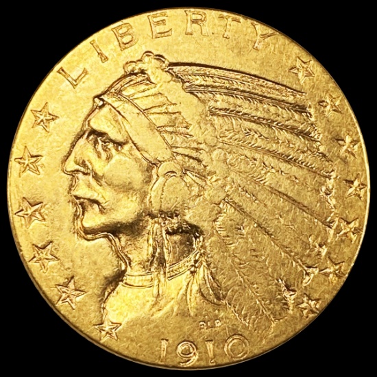 1910 $5 Gold Half Eagle NEARLY UNCIRCULATED