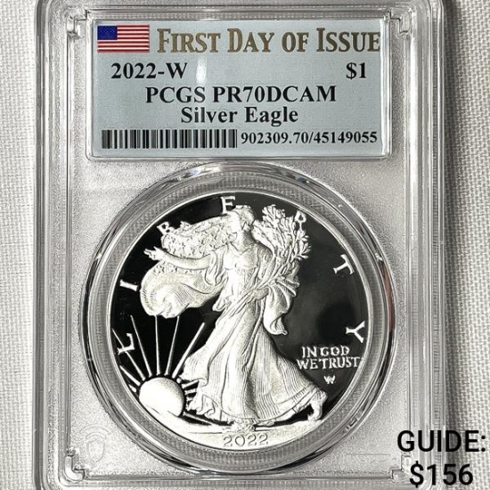 2022-W Silver Eagle PCGS-PR70 DCAM 1st Day Issue