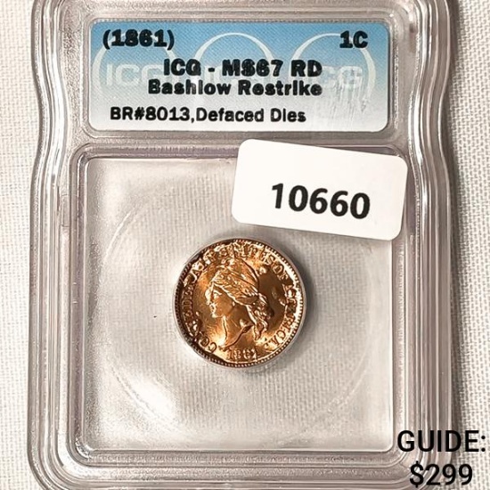 1861 1C CSA Bashlow Restrike ICG-MS67 RD,