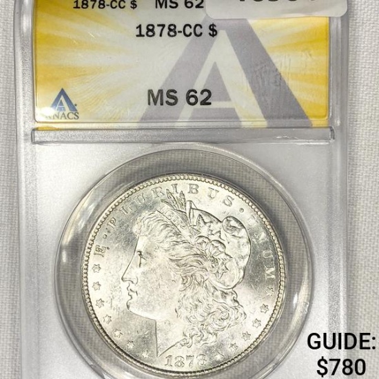 1878-CC Morgan Silver Dollar ANACS-MS62