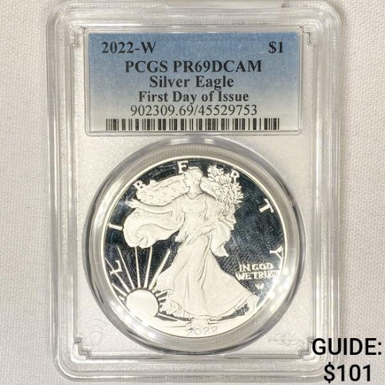 2022-W Silver Eagle PCGS-PR69 DCAM, 1st Day of