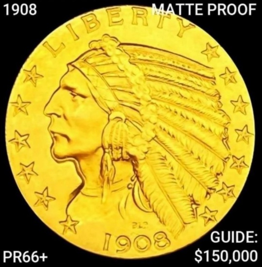 1908 $5 Gold Half Eagle SUPERB GEM MATTE PROOF