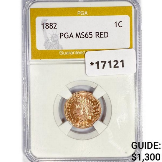 1882 Indian Head Cent PGA MS65 RED