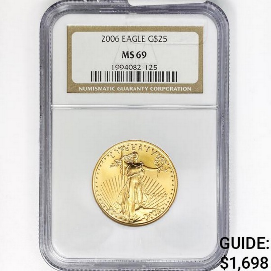 2006 $25 1/2oz American Gold Eagle NGC MS 69
