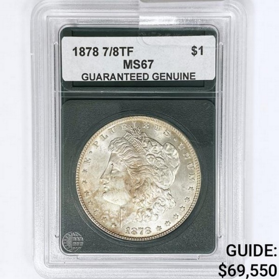 1878 7/8TF Morgan Silver Dollar GG MS67