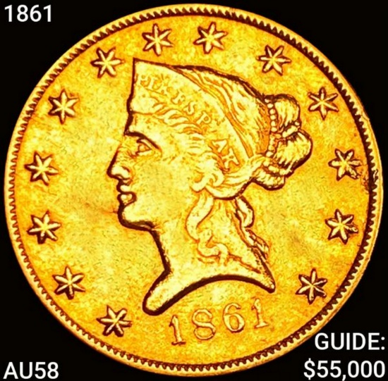 1861 Clark Gruber $10 Gold Eagle CHOICE AU