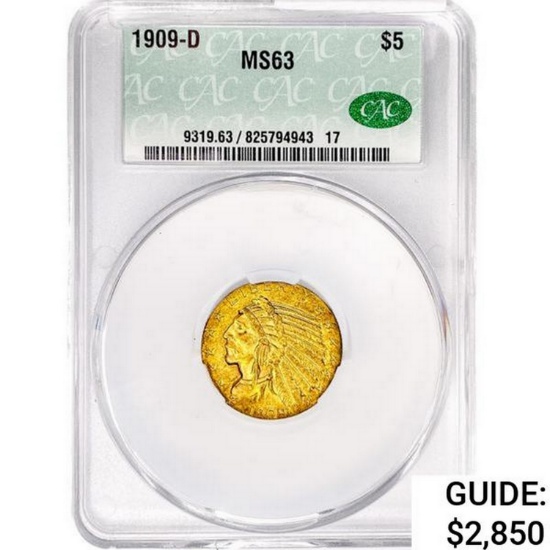 1909-D $5 Gold Half Eagle CAC MS63
