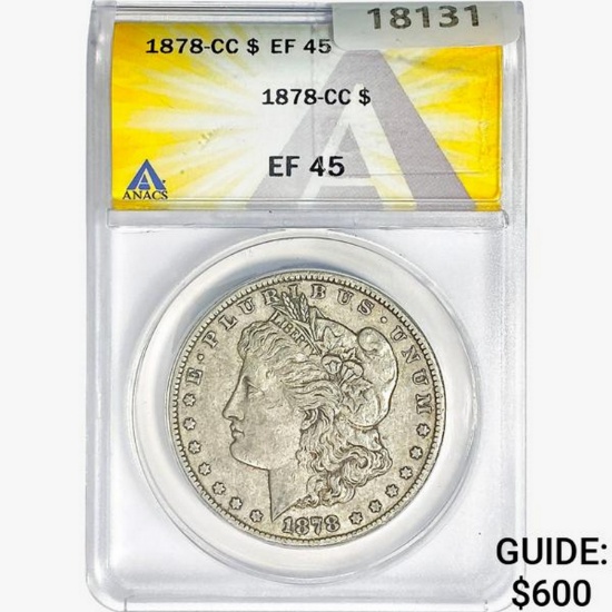 1878-CC Morgan Silver Dollar ANACS EF45