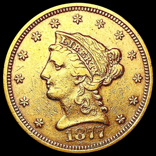 1877-S $2.50 Gold Quarter Eagle NEARLY UNCIRCULATED