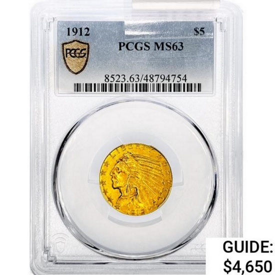 1912 $5 Gold Half Eagle PCGS MS63