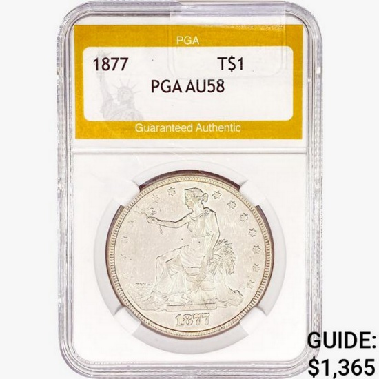 1877 Silver Trade Dollar PGA AU58