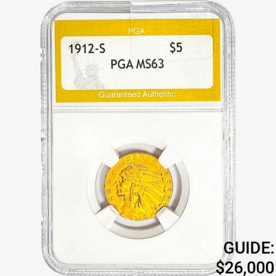 1912-S $5 Gold Half Eagle PGA MS63