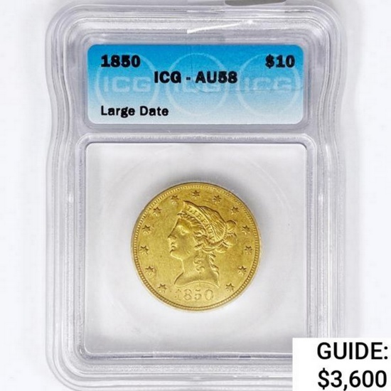 1850 $10 Gold Eagle ICG AU58 Large Date