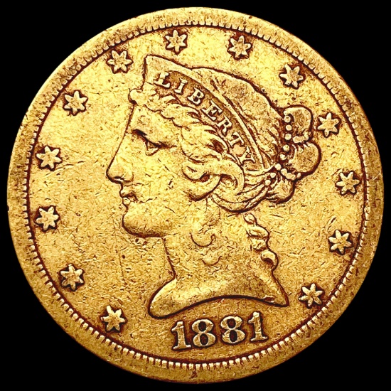 1881-S $5 Gold Half Eagle LIGHTLY CIRCULATED