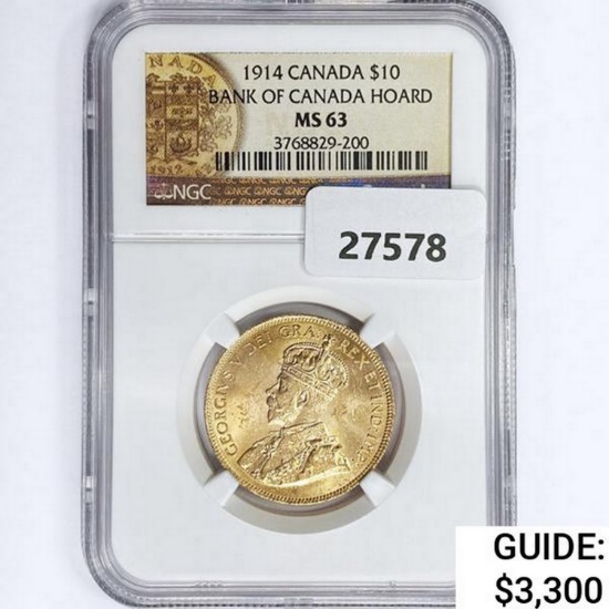 1914 Canada Gold $10 NGC MS63 Bank of Canada Hoard