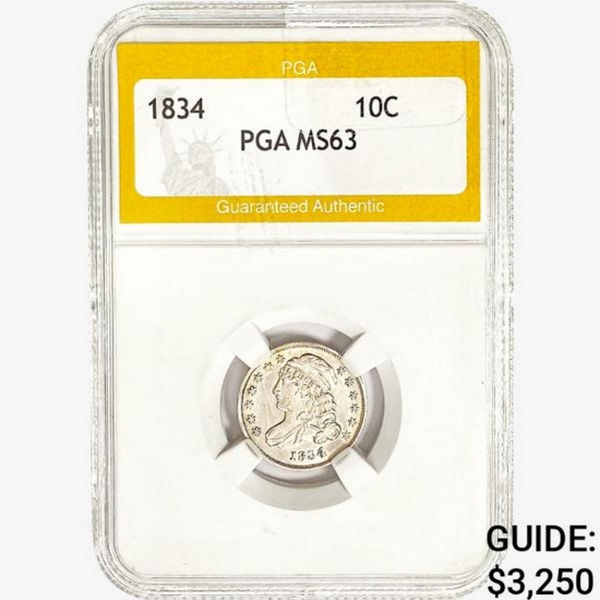 1834 Capped Bust Dime PGA MS63