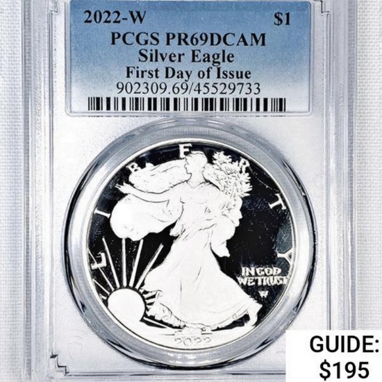 2022-W Silver Eagle PCGS PR69 DCAM, 1st Day of Iss