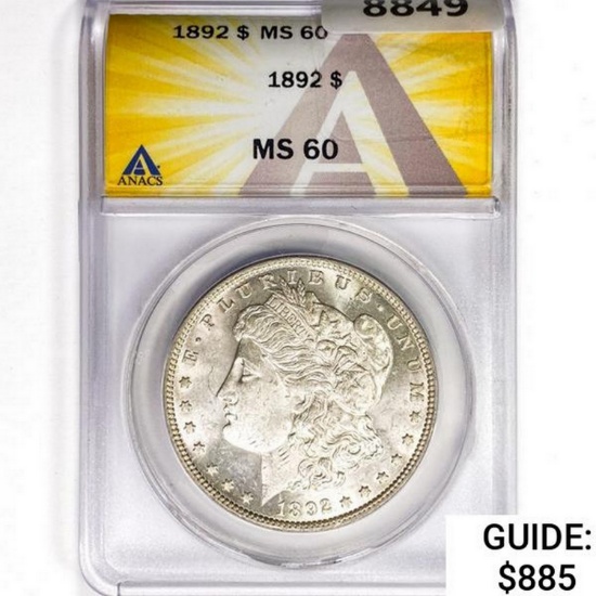 1892 Morgan Silver Dollar ANACS MS60
