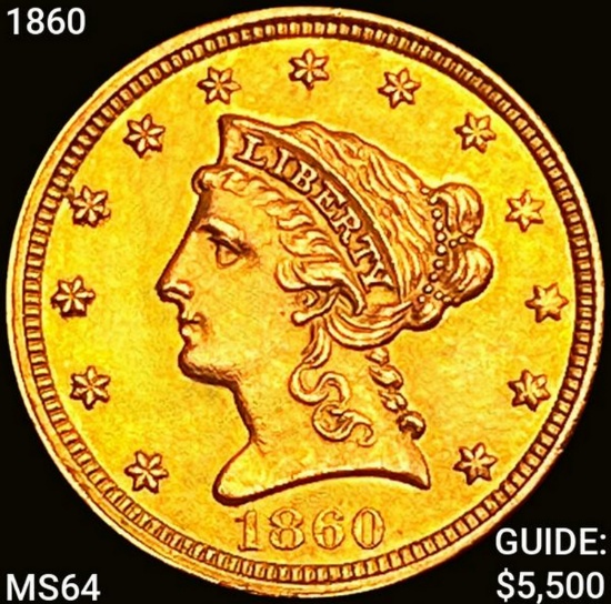 1860 $2.50 Gold Quarter Eagle CHOICE BU