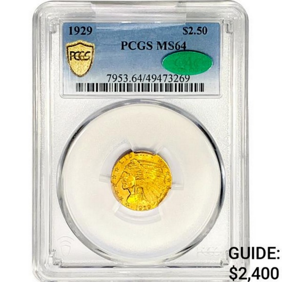 1929 CAC $2.50 Gold Quarter Eagle PCGS MS64