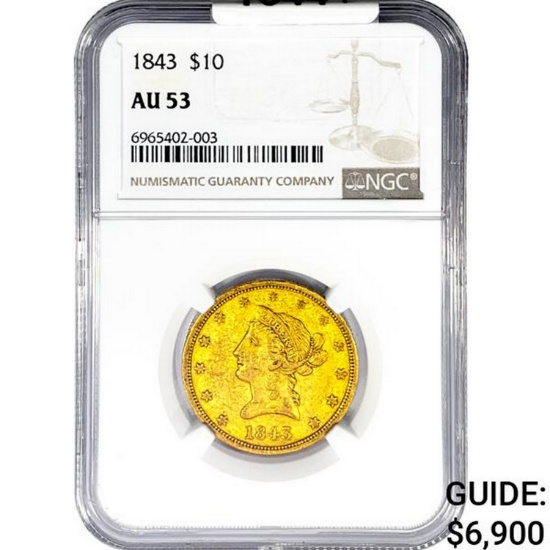 1843 $10 Gold Eagle NGC AU53