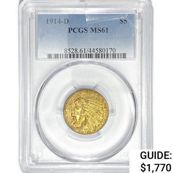 1914-D $5 Gold Half Eagle PCGS MS61