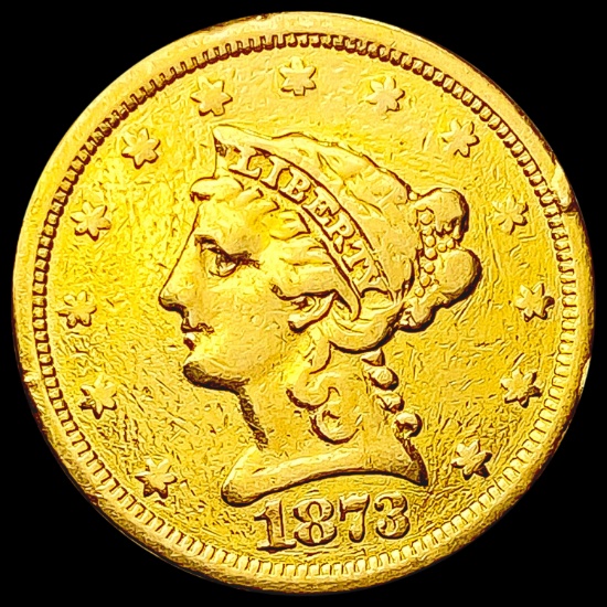 1873 $2.50 Gold Quarter Eagle LIGHTLY CIRCULATED