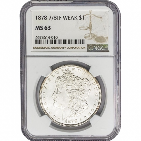1878 7/8 TF Weak Morgan Silver Dollar NGC MS63