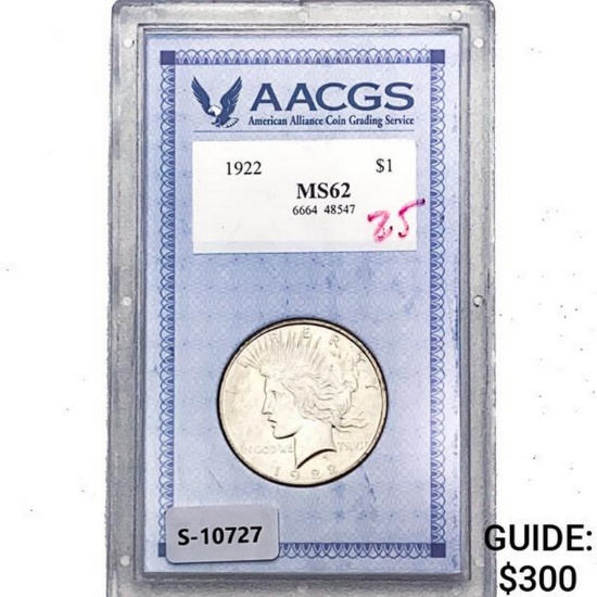 1922 Silver Peace Dollar AACGS MS62