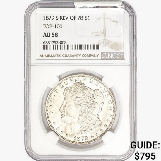 1879-S Morgan Silver Dollar NGC AU58 REV 78