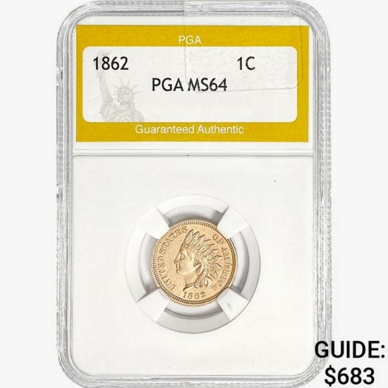 1862 Indian Head Cent PGA MS64