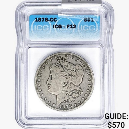 1878-CC Morgan Silver Dollar ICG F12