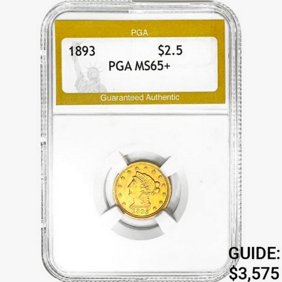 1893 $2.50 Gold Quarter Eagle PGA MS65+