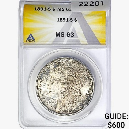 1891-S Morgan Silver Dollar ANACS MS63