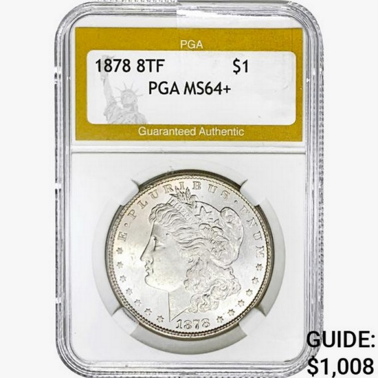 1878 8TF Morgan Silver Dollar PGA MS64+