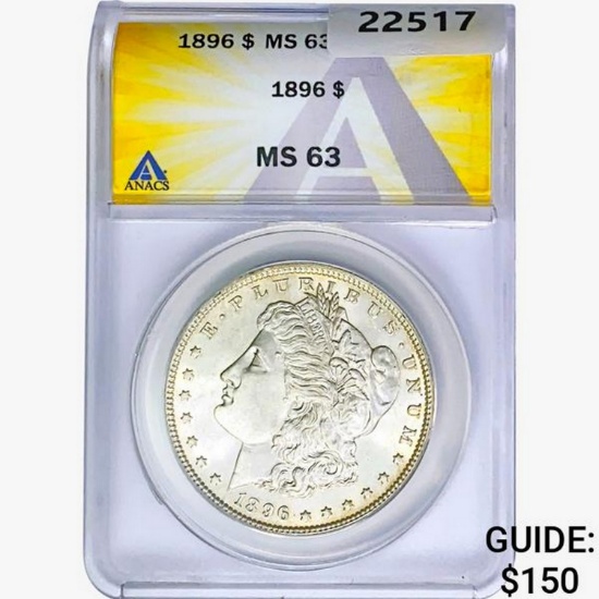 1896 Morgan Silver Dollar ANACS MS63
