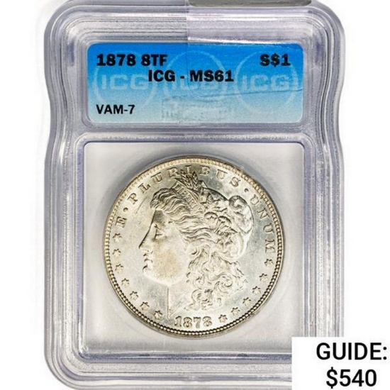 1878 8TF Morgan Silver Dollar ICG MS61 VAM-7