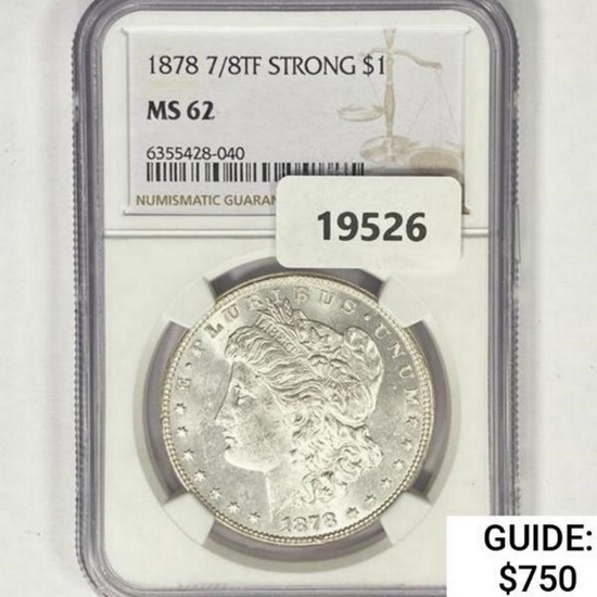 1878 7/8TF Strong Morgan Silver Dollar NGC MS62