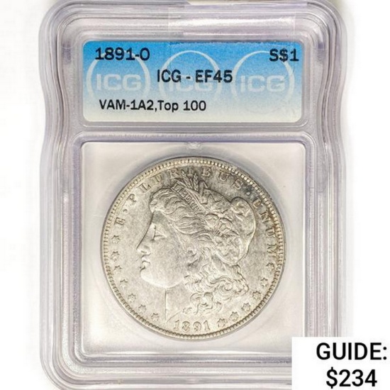 1891-O Morgan Silver Dollar ICG EF45 VAM-1A2