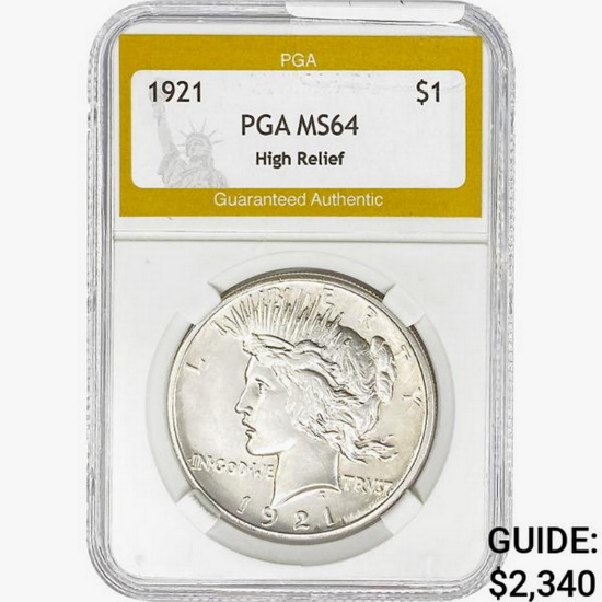 1921 Silver Peace Dollar PGA MS64 High Relief