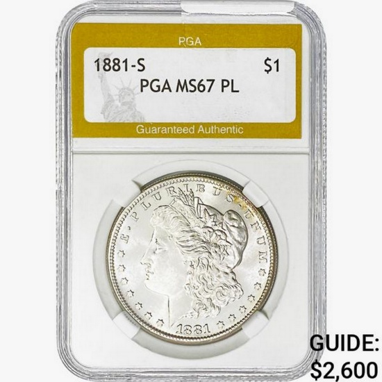 1881-S Morgan Silver Dollar PGA MS67 PL