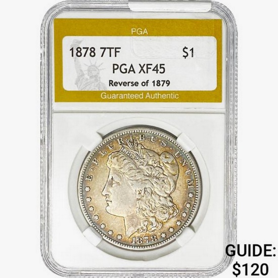 1878 7TF Morgan Silver Dollar PGA XF45 REV 79