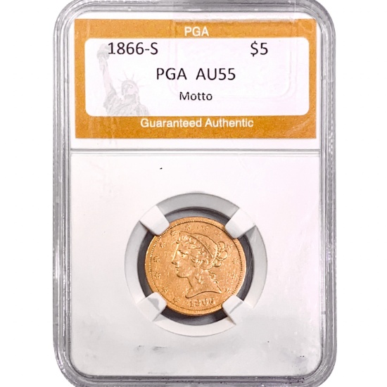 1866-S $5 Gold Half Eagle PGA AU55 Motto