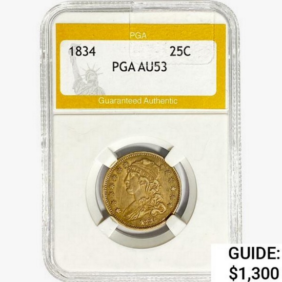 1834 Capped Bust Quarter PGA AU53