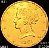 1861 $10 Gold Eagle UNCIRCULATED