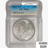 1882-O/S Morgan Silver Dollar ICG MS61 VAM-5